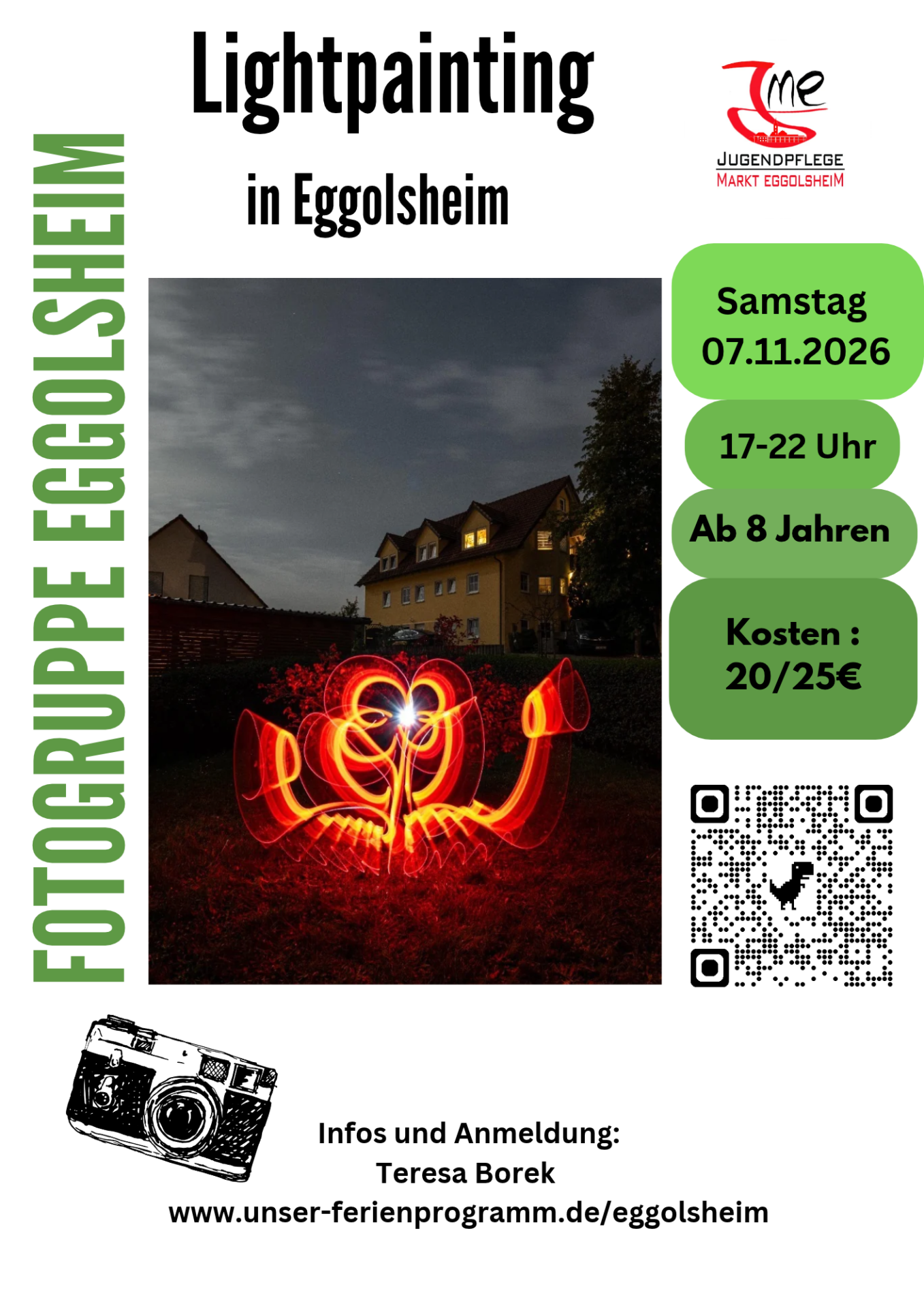 Plakat Lightpainting in Eggolsheim, Fotogruppe Eggolsheim: Samstag 07.11.2026, 17-22 Uhr, ab 8 Jahren, Kosten 20/25 Euro, Lichtspuren-Foto vor einem Haus bei Nacht